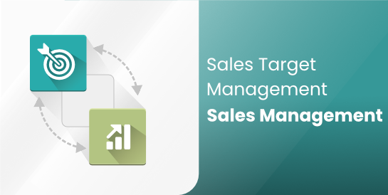 Sales Target Management - Sales Management