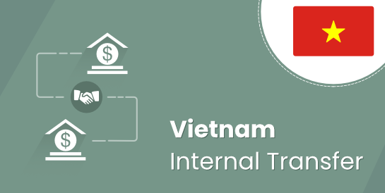 Việt Nam - Chuyển tiền nội bộ