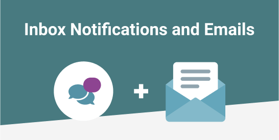 Inbox Notifications and Emails