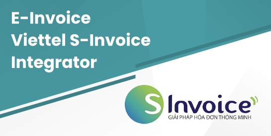 Tích hợp E-Invoice - Viettel S-Invoice